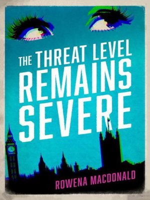 cover image of The Threat Level Remains Severe